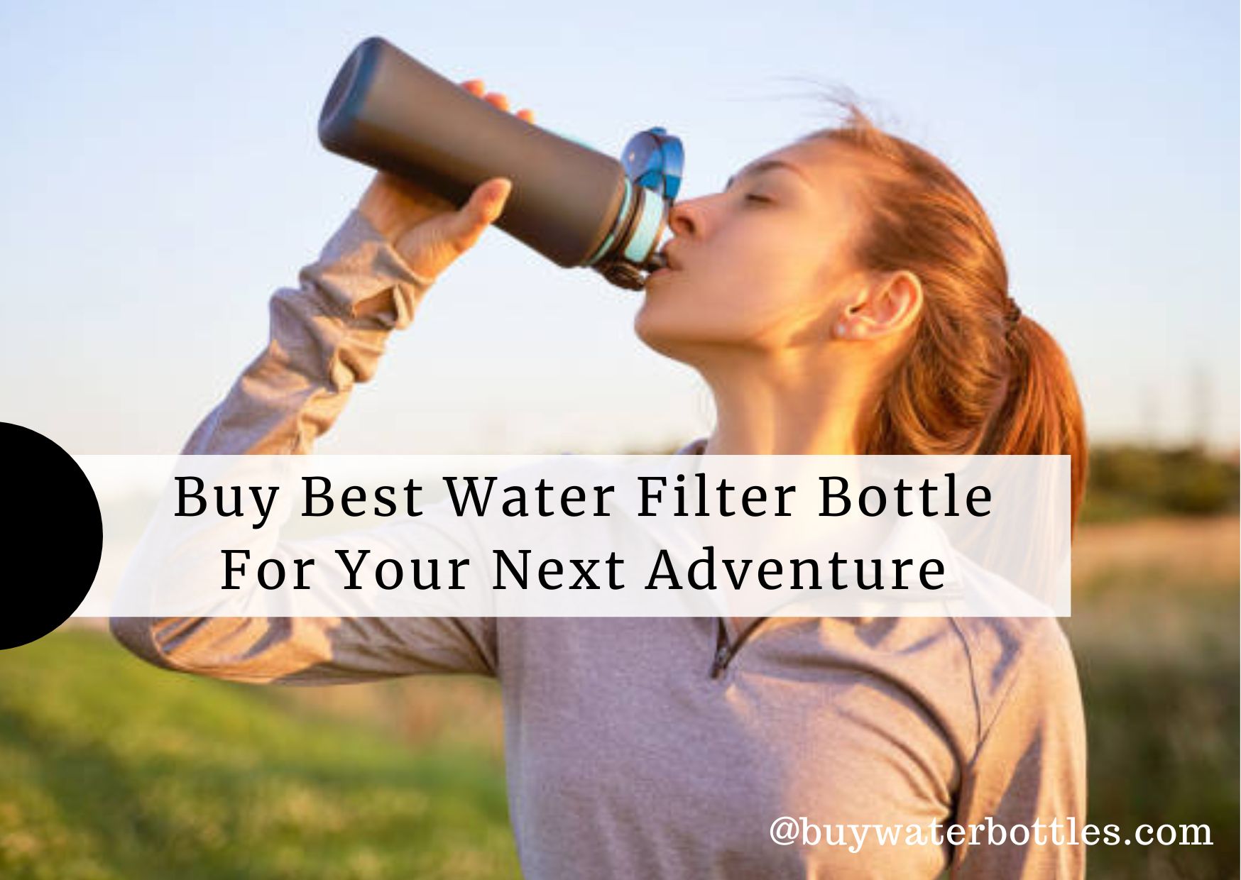 Buy-best-water-filter-bottle-for-hiking-camping-running