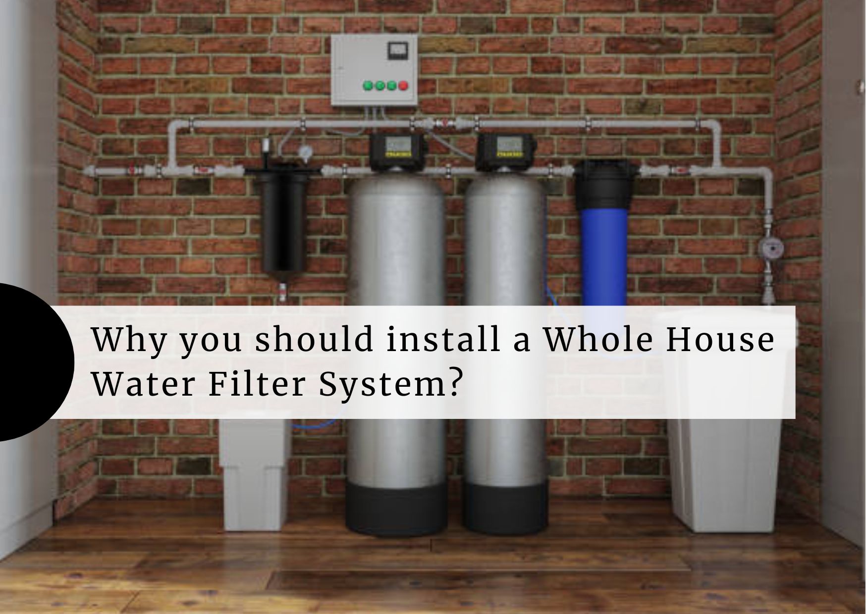 whole-house-water-filter-system